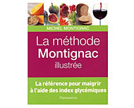 La m�thode Montignac illustr�e