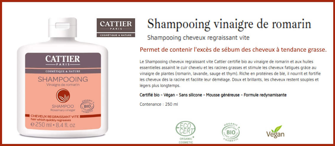 le shampooing au vinaigre de romarin aide à réguler l'excès de sébum et tonifie les cheveux dévitalisés et fatigués.